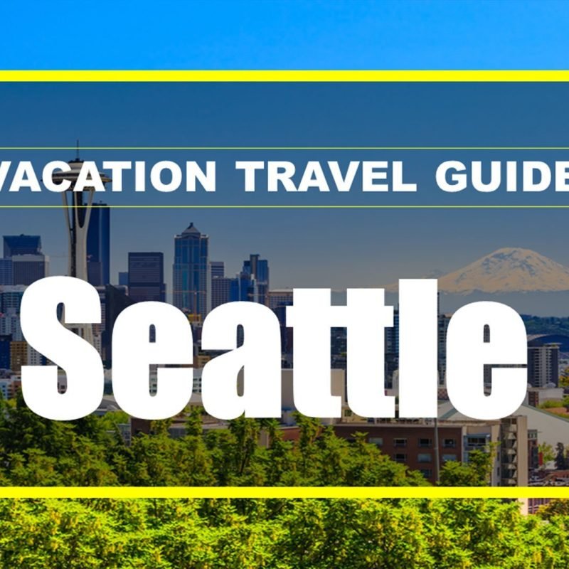 Amazing Vacation Travel Guide To Seattle Zen Tripstar Seattle vacations trip explore attractions tourist guide Seattle travel guide va